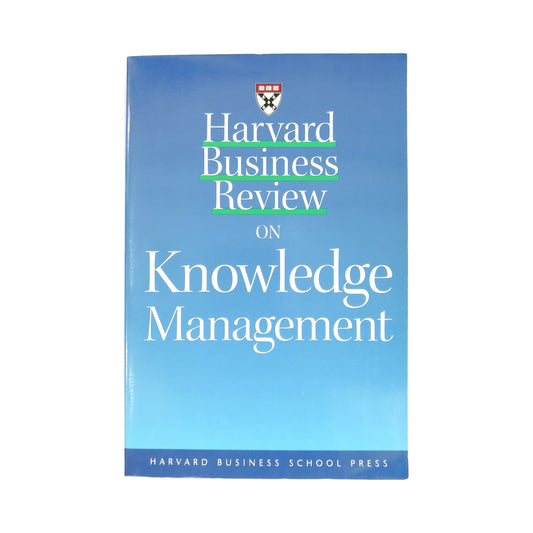 Harvard Business Review On Knowledge Management