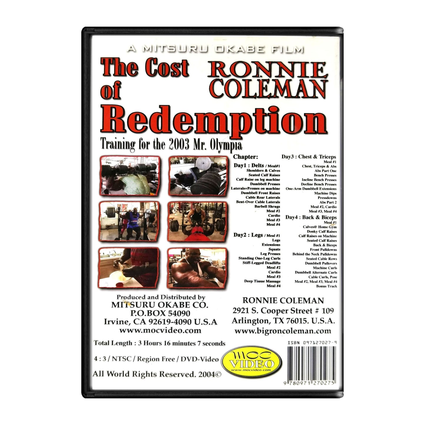 Ronnie Coleman: The Cost Of Redemption