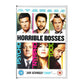 Horrible Bosses