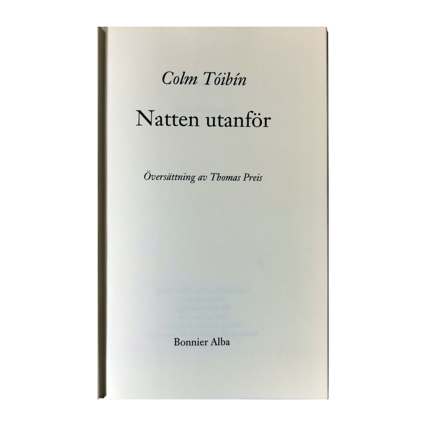 Colm Toibin: Natten Utanför