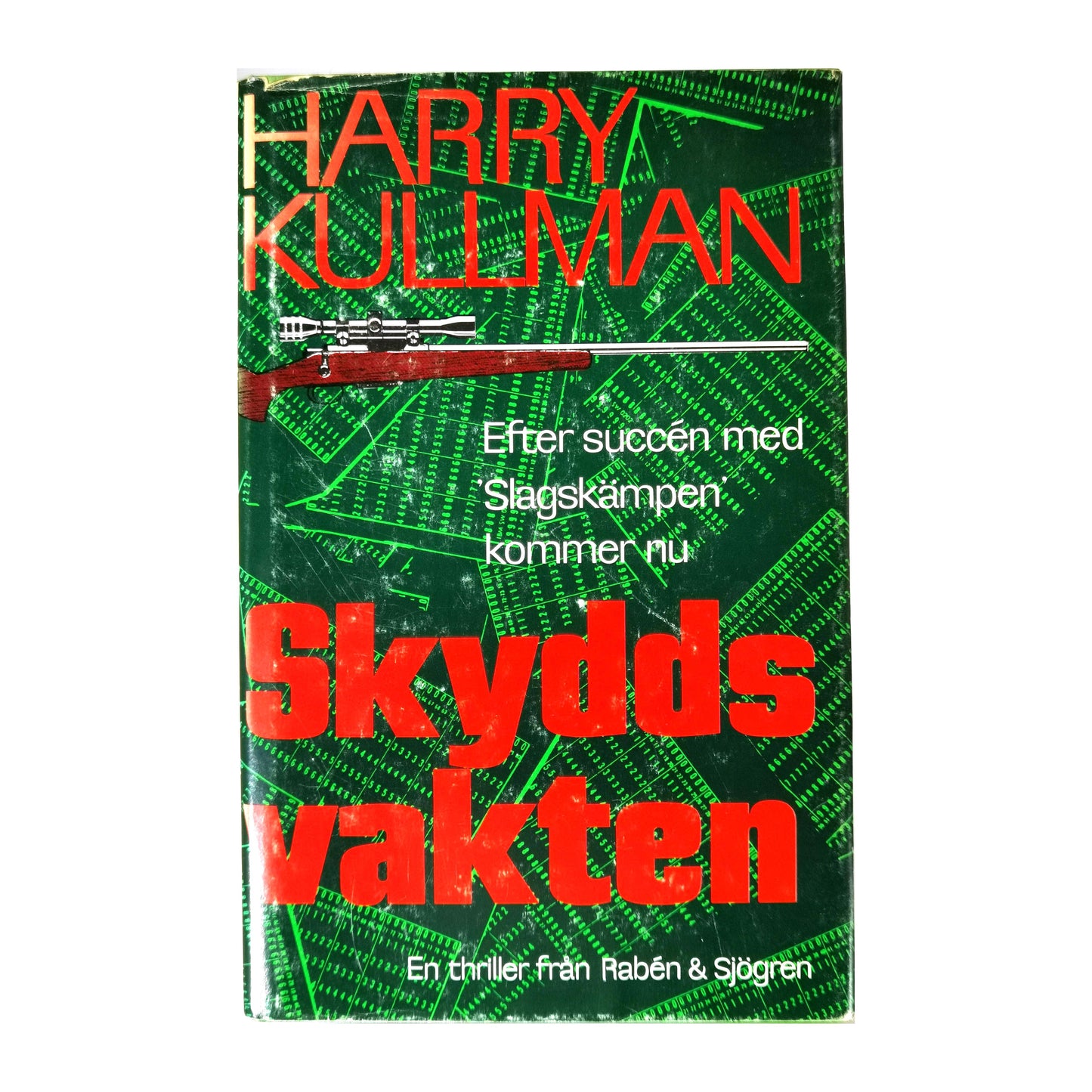 Harry Kullman: Skyddsvakten