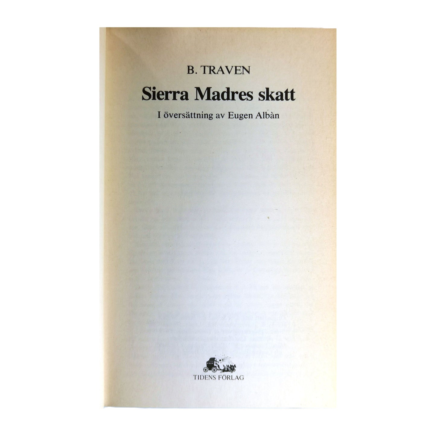 B. Traven: Sierra Madres Skatt