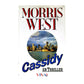 Morris West: Cassidy