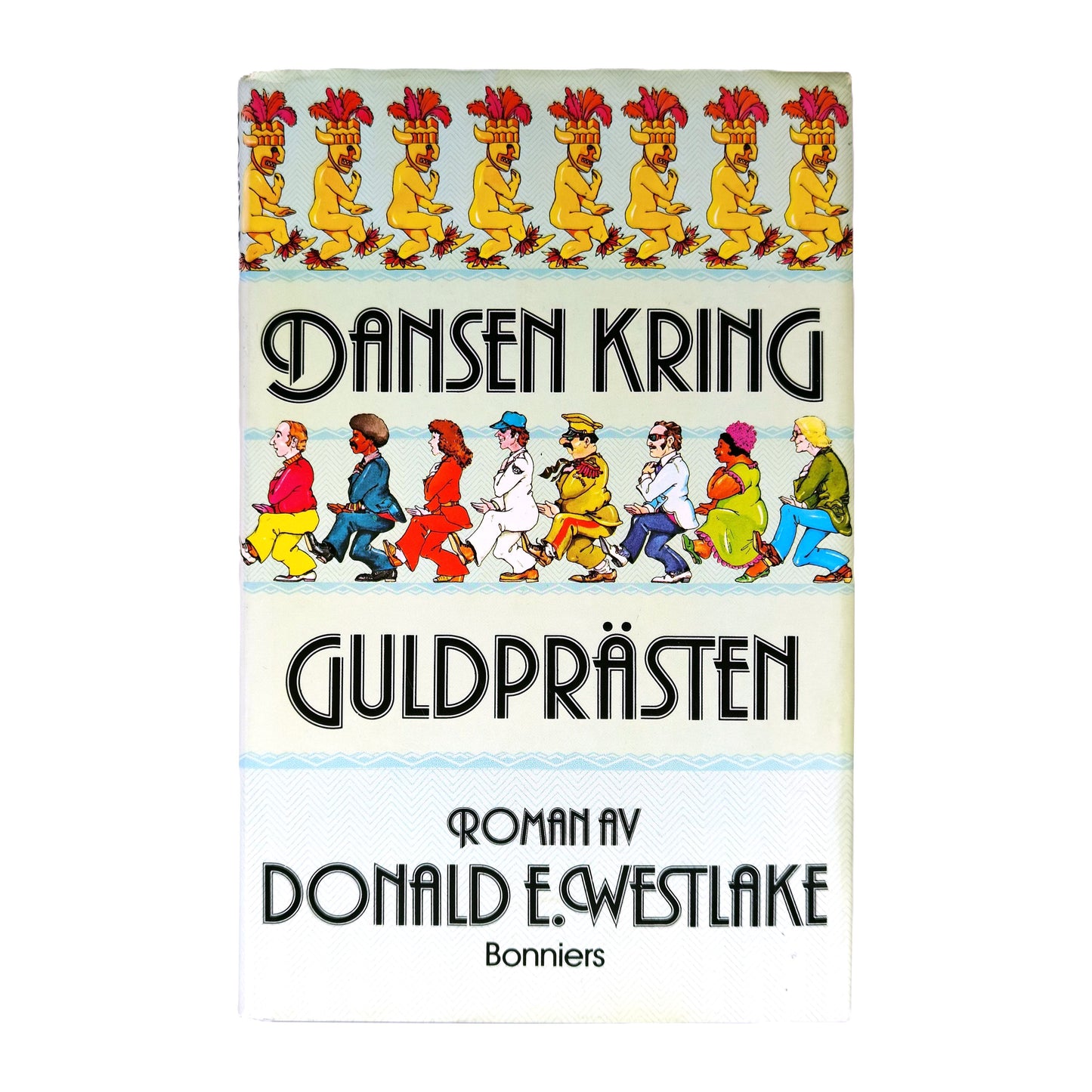 Donald E. Westlake: Dansen Kring Guldprästen