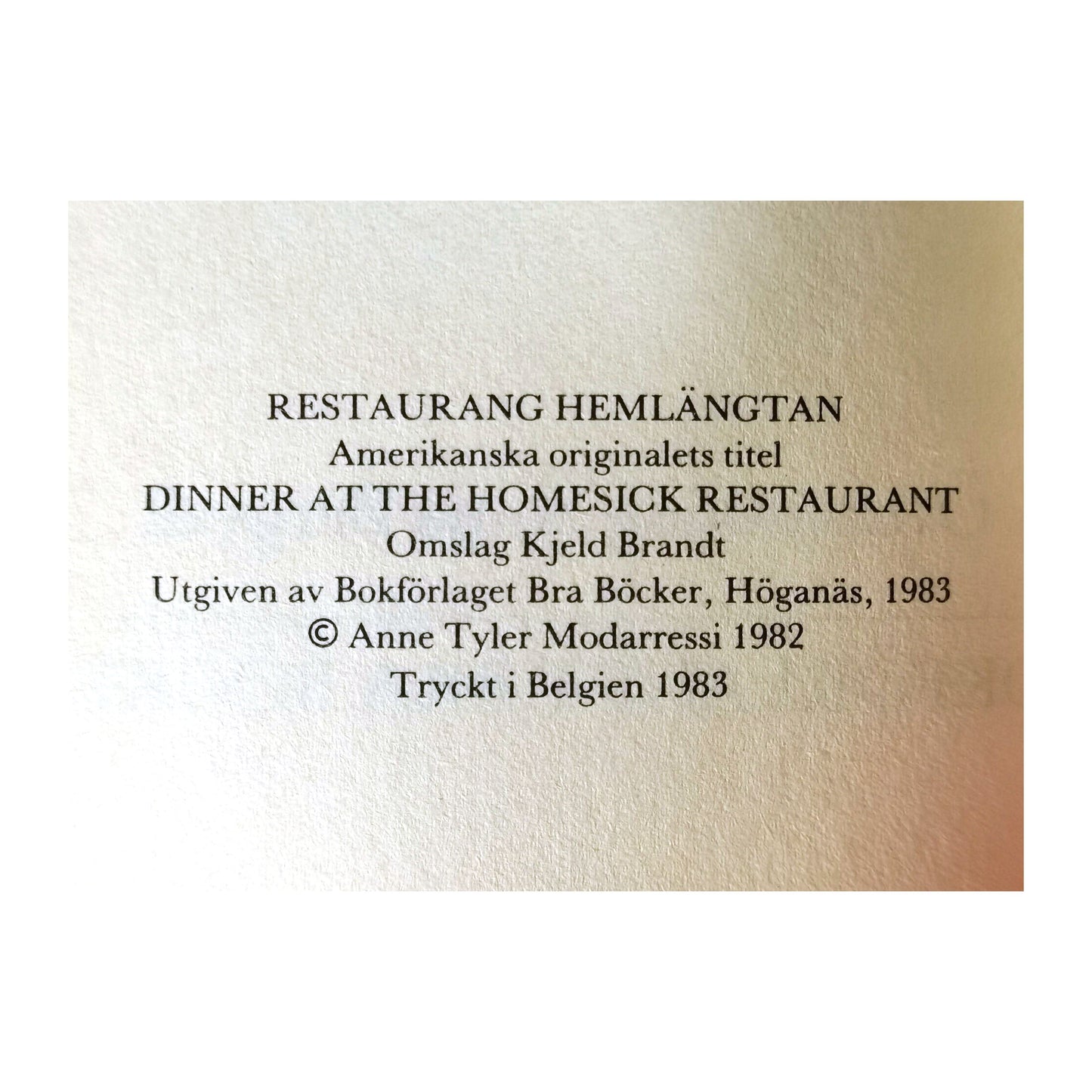 Anne Tyler: Restaurang Hemlängtan