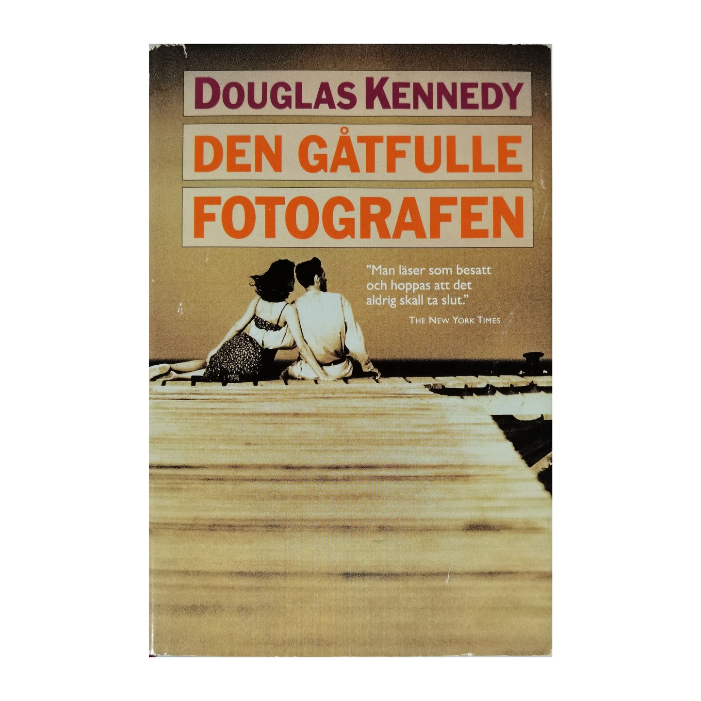 Douglas Kennedy: Den Gåtfulle Fotografen