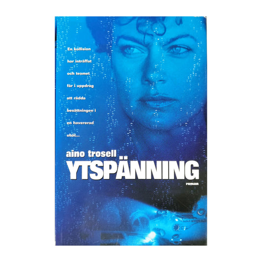 Aino Trosell: Ytspänning