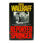 Gunter Wallraff: Reporter Hos Springer