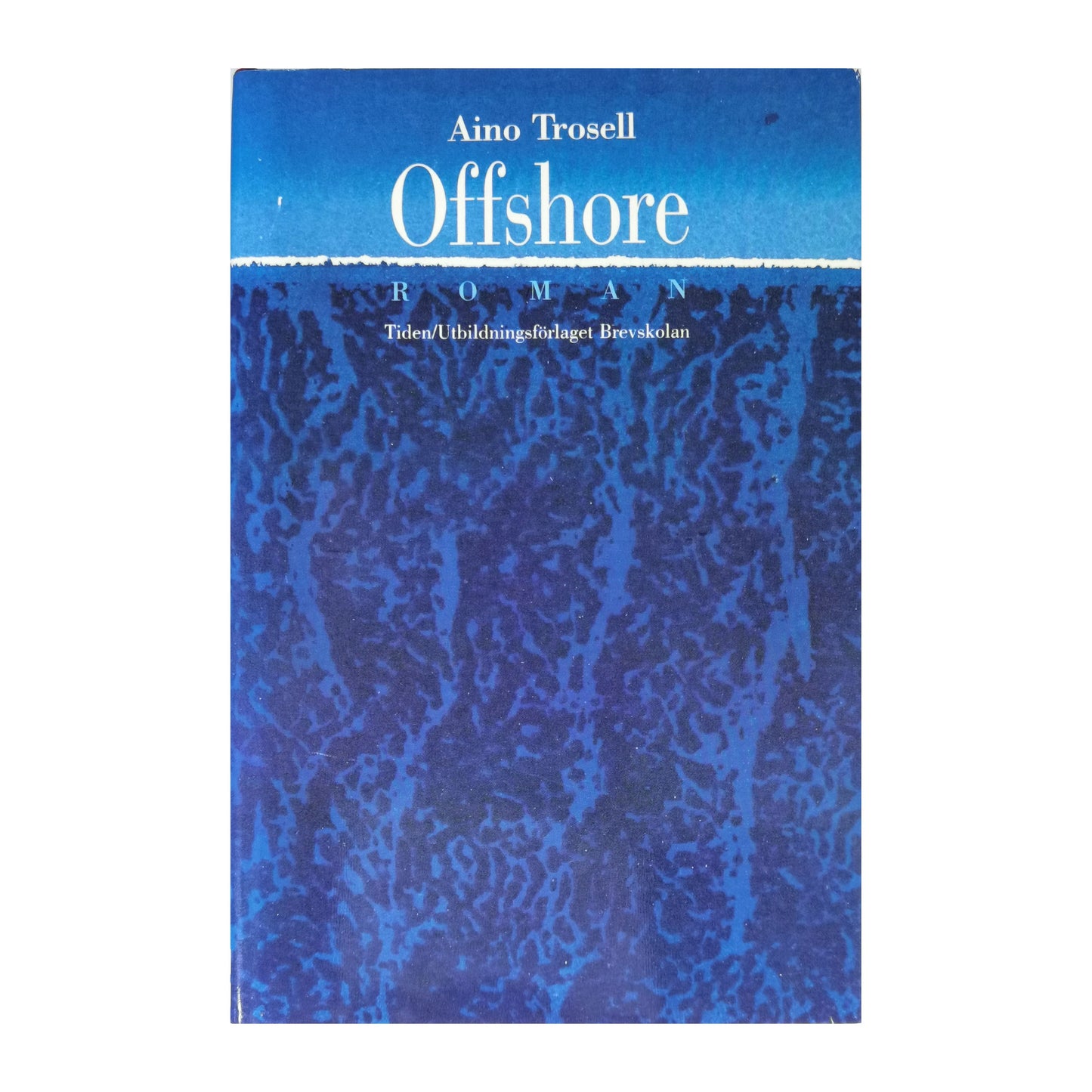 Aino Trosell: Offshore