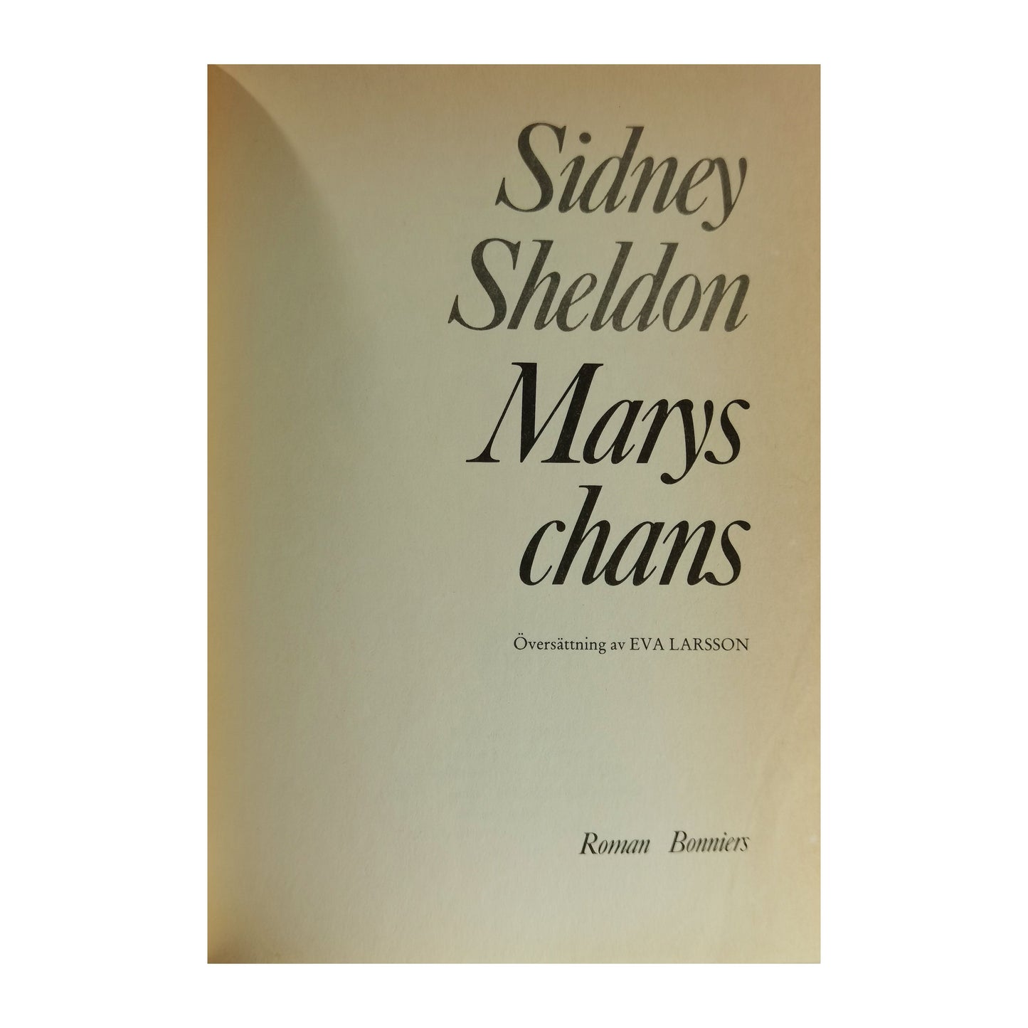 Sidney Sheldon: Marys Chans