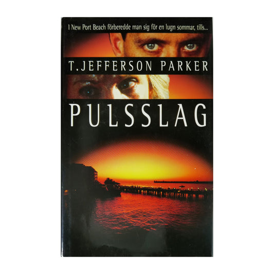 T. Jefferson Parker: Pulsslag