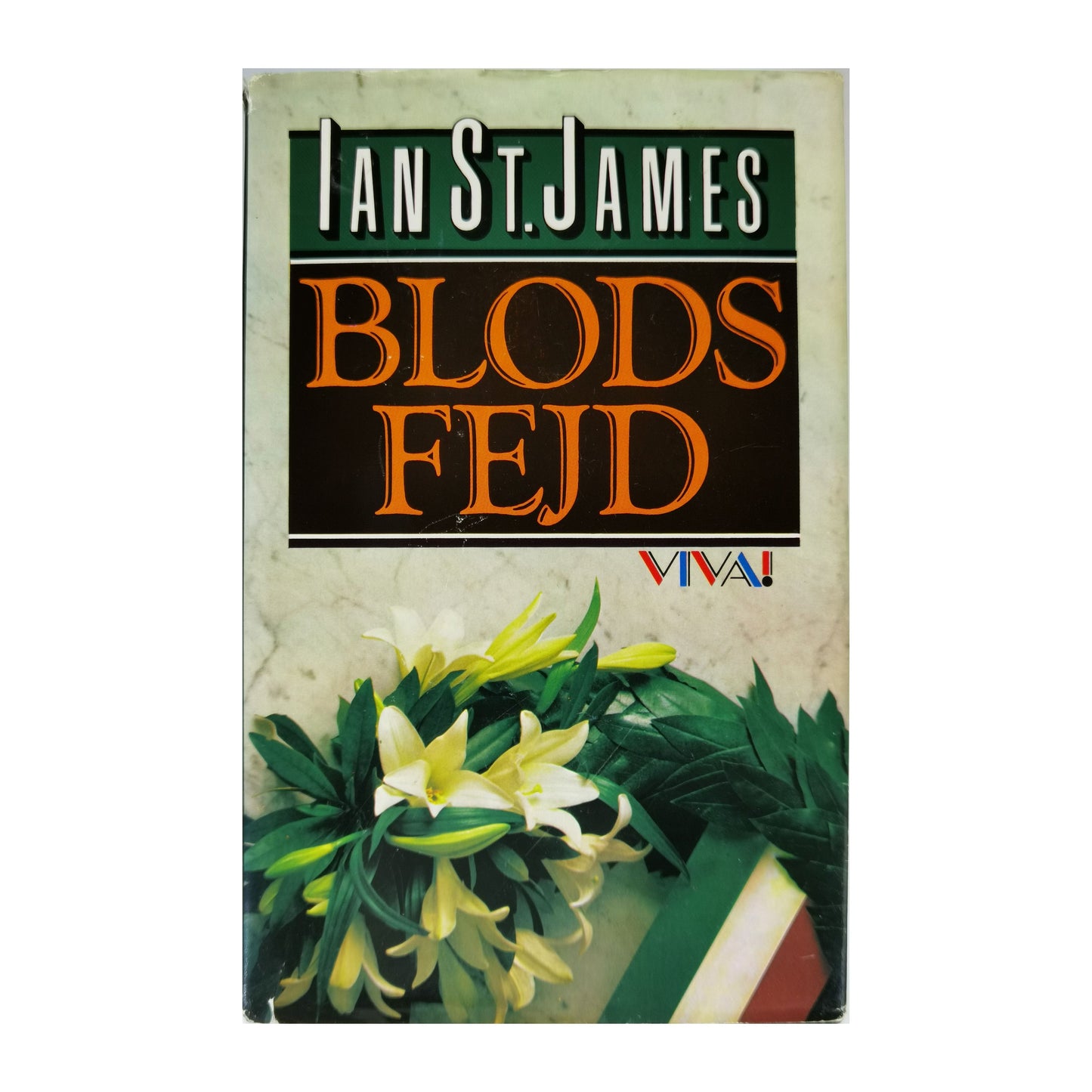 Ian St. James: Blodsfejd