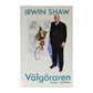 Irwin Shaw: Välgöraren