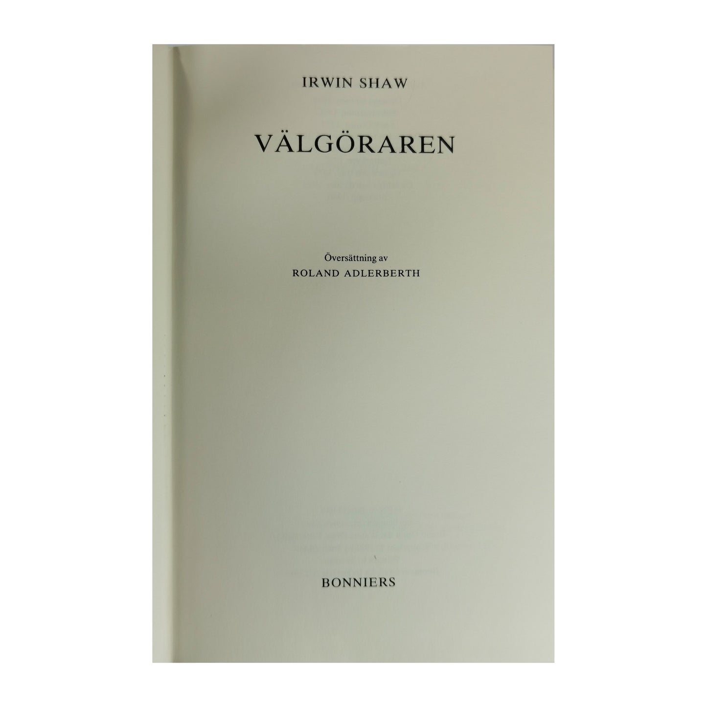 Irwin Shaw: Välgöraren