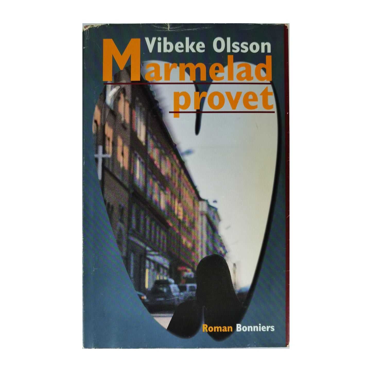 Vibeke Olsson: Marmeladprovet