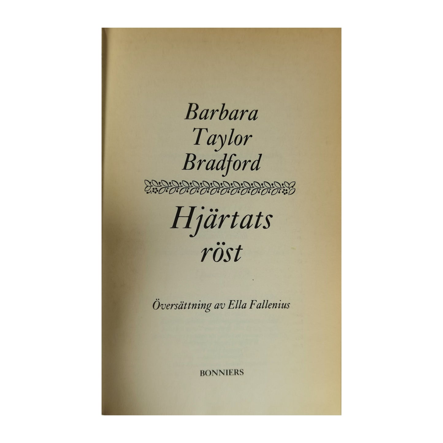 Barbara Taylor Bradford: Hjärtats Röst