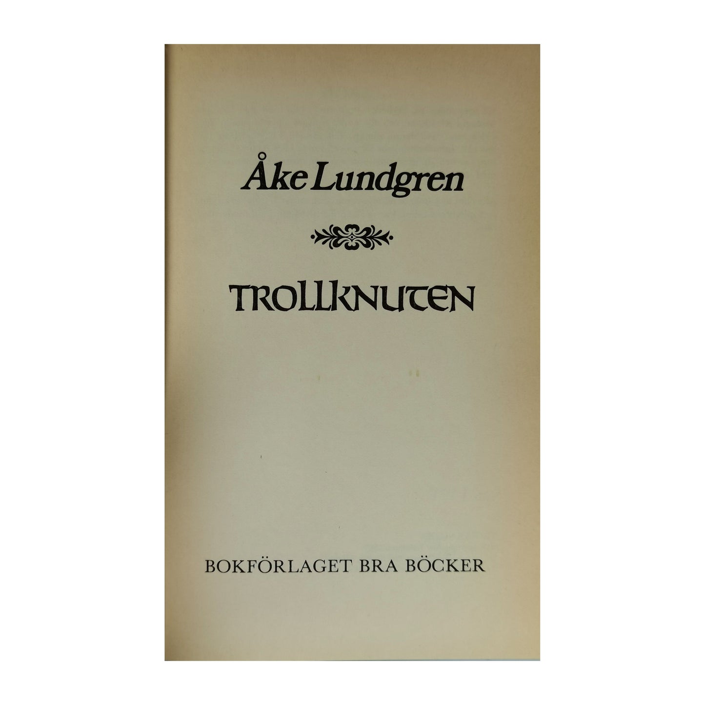 Åke Lundgren: Trollknuten