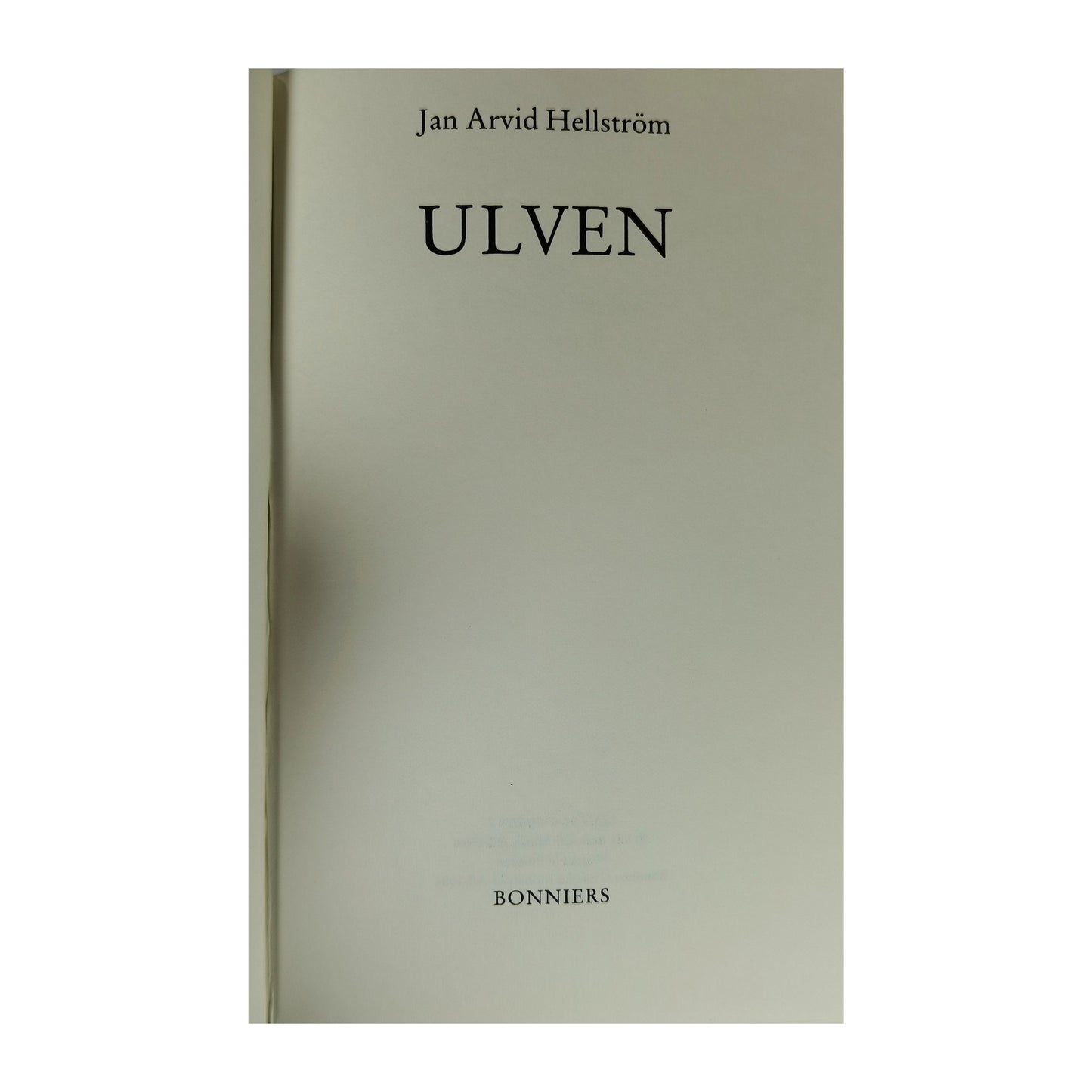 Jan Arvid Hellström: Ulven