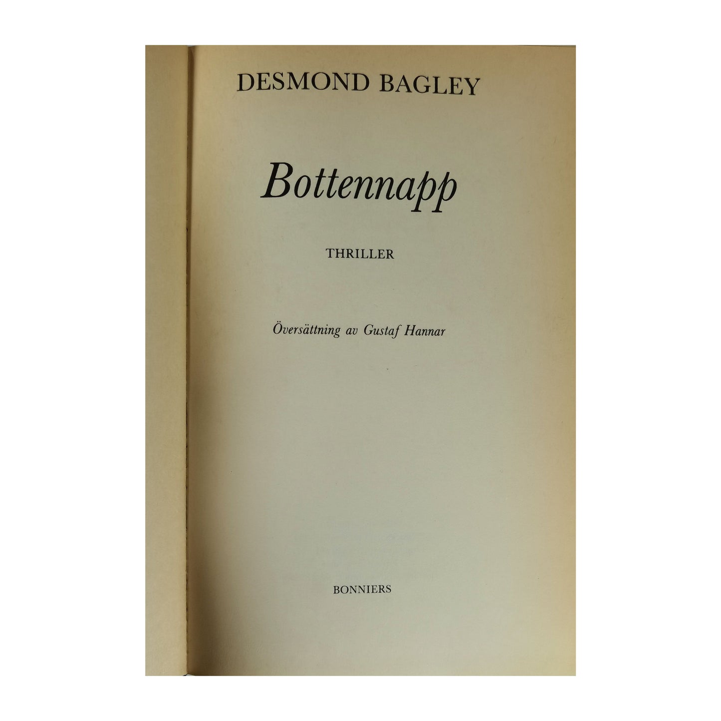 Desmond Bagley: Bottennapp