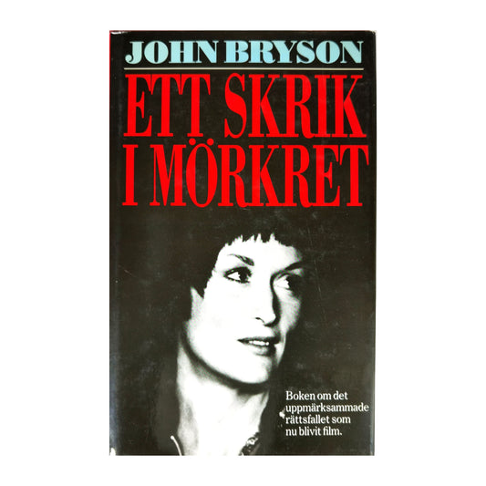 John Bryson: Ett Skrik I Mörkret