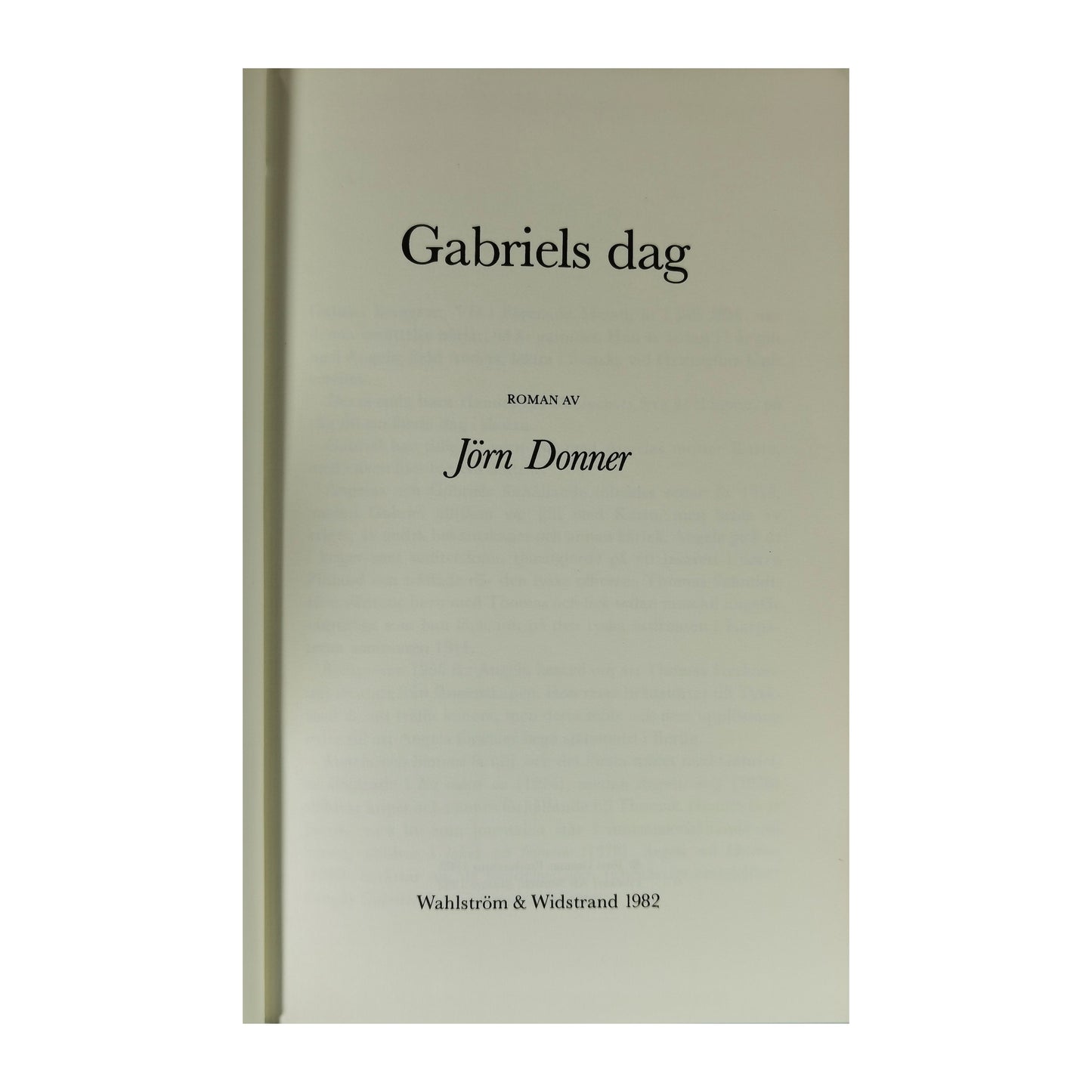 Jörn Donner: Gabriels Dag