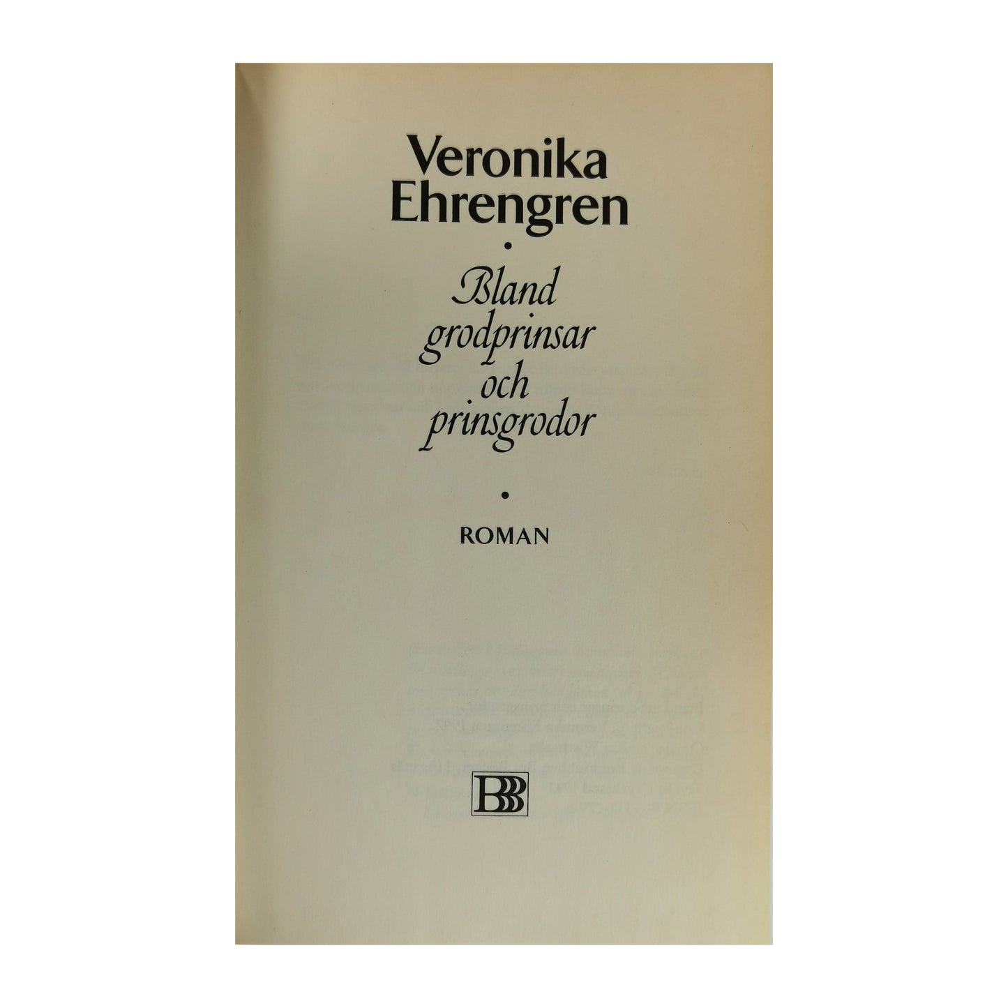 Veronika Ehrengren: Bland Grodprinsar Och Prinsgrodor