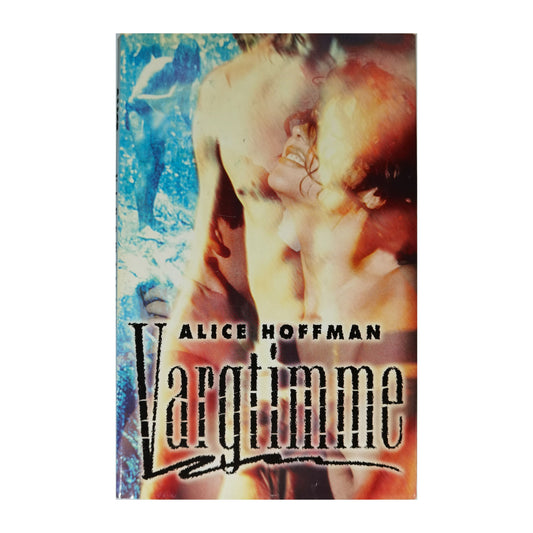 Alice Hoffman: Vargtimme