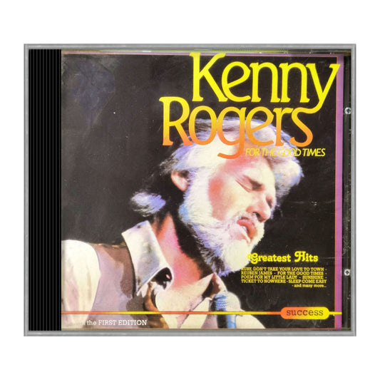 Kenny Rogers: For The Good Times