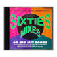 The Vision Mastermixers: Sixties Mixes