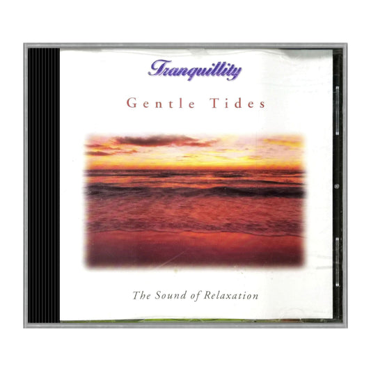 Tranquillity The Sound Of Relaxation: Gentle Tides