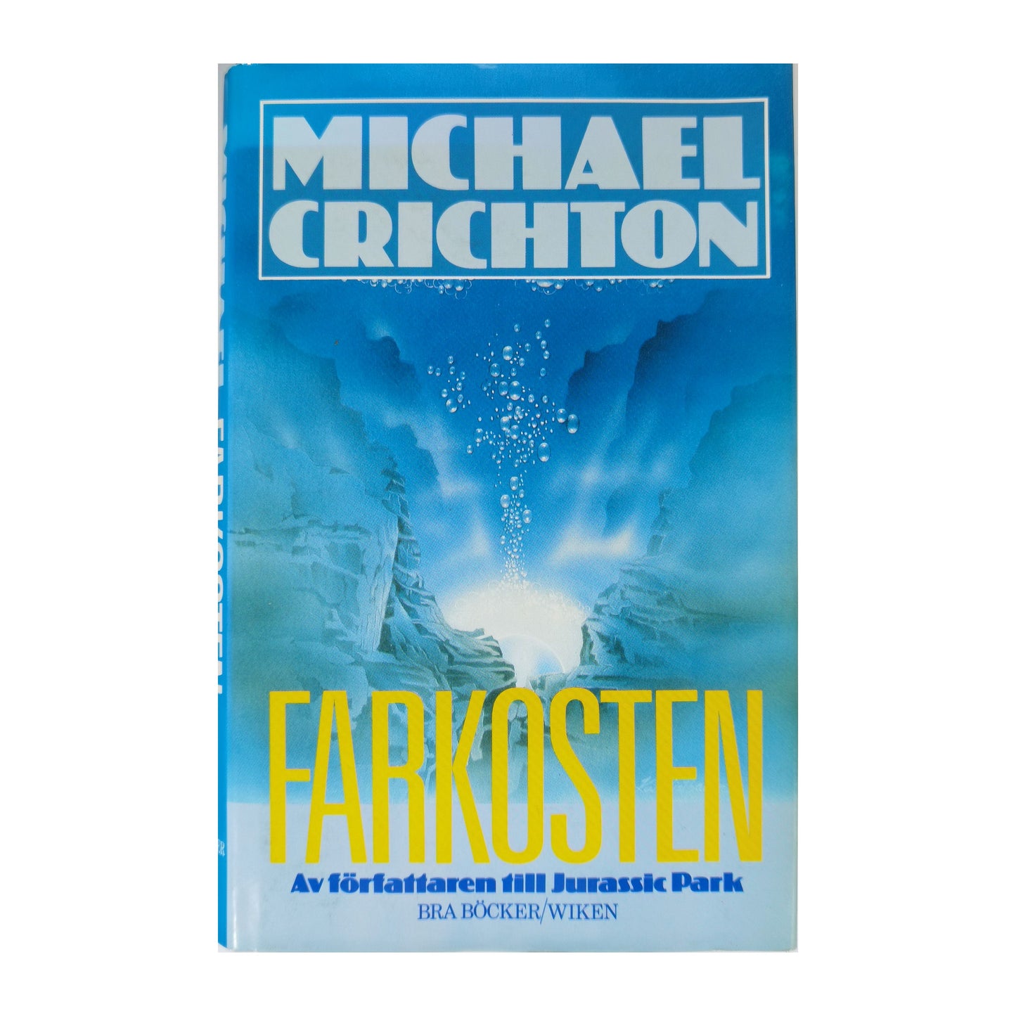 Michael Crichton: Earkosten