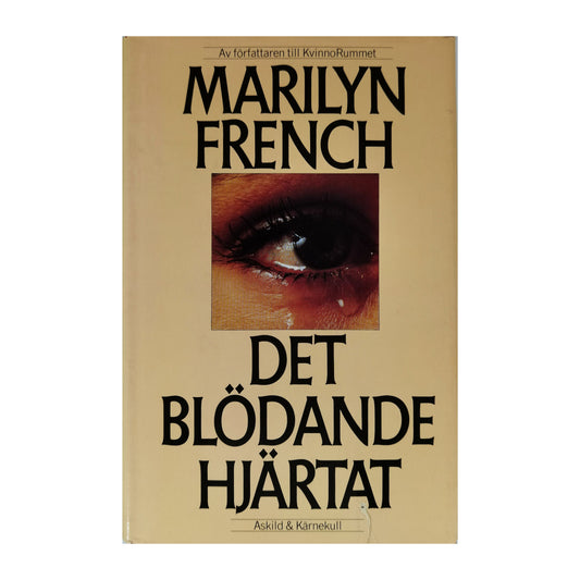 Marilyn French: Det Blödande Hjärtat