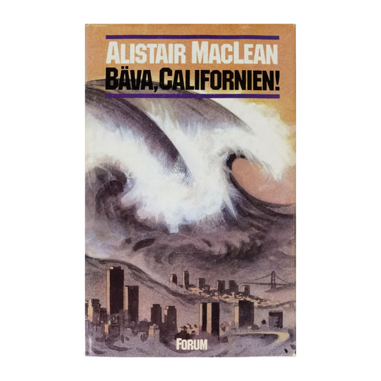 Alistair Maclean: Bäva Californien