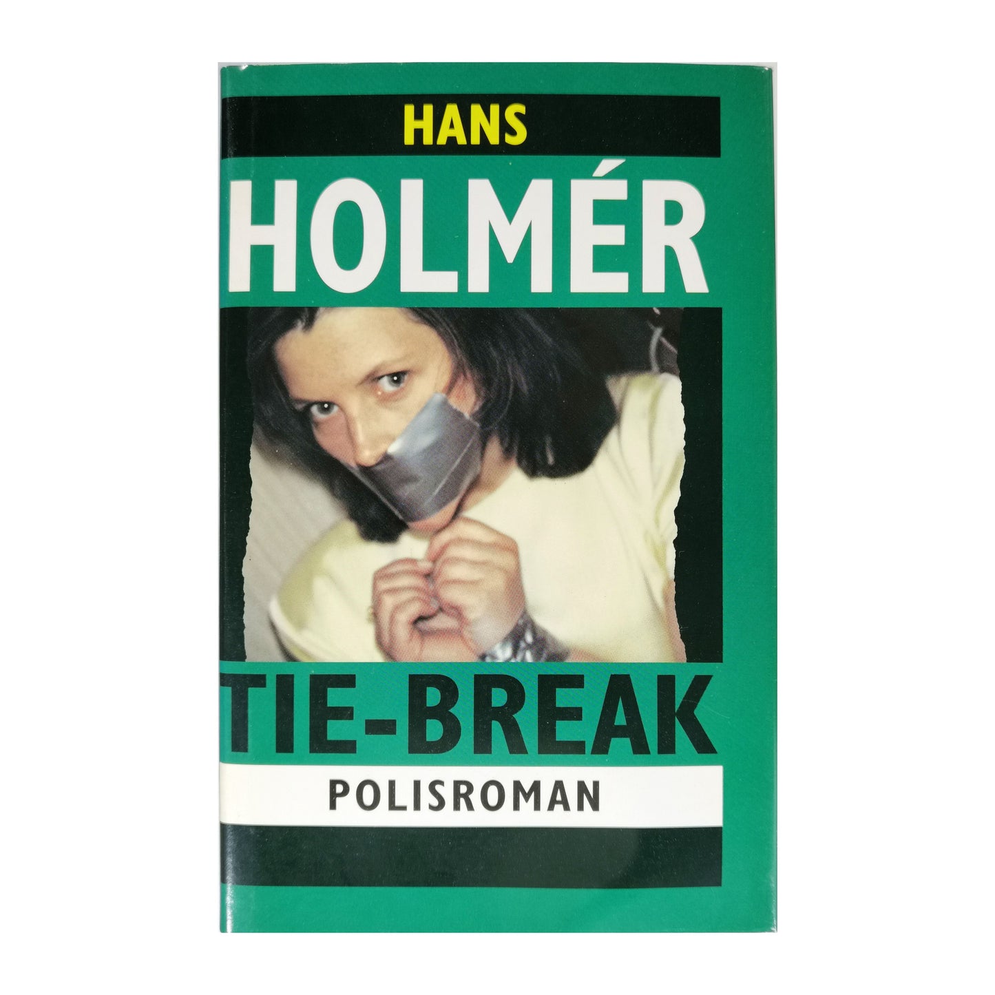 Hans Holmér: Tie-Break