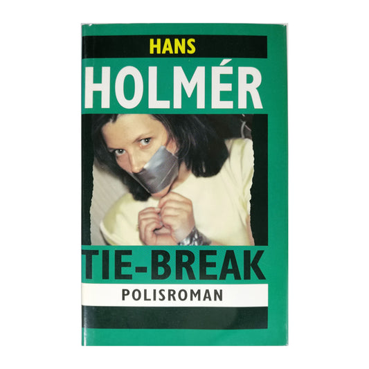 Hans Holmér: Tie-Break