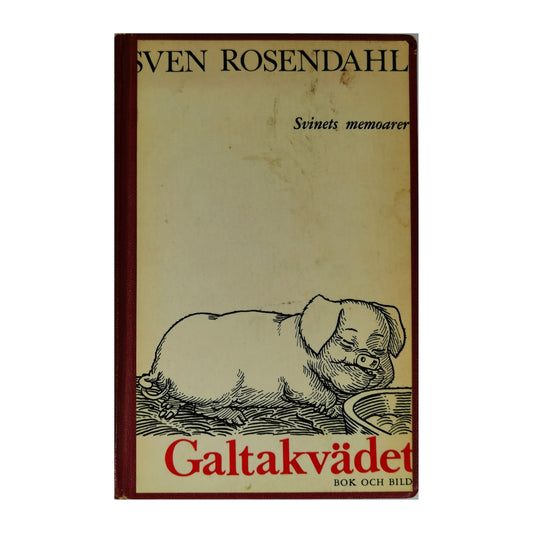 Sven Rosendahl: Galtakvädet