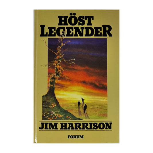 Jim Harrison: Höst Legender