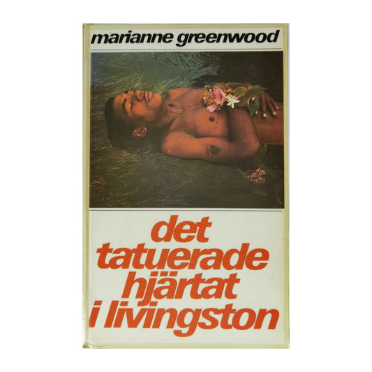 Marianne Greenwood: Det Tatuerade Hjärtat I Livingston