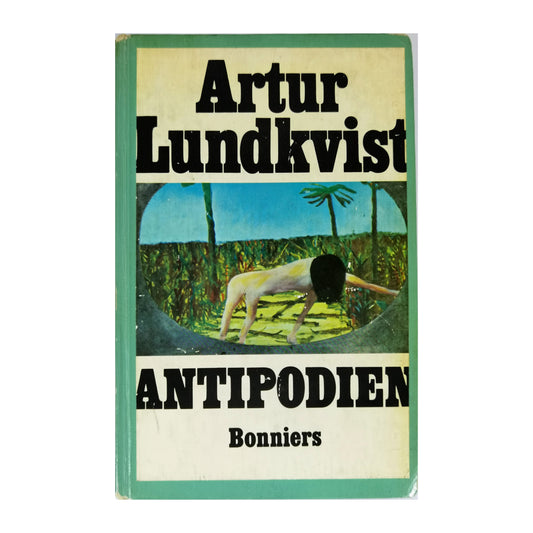 Artur Lundkvist: Antipodien