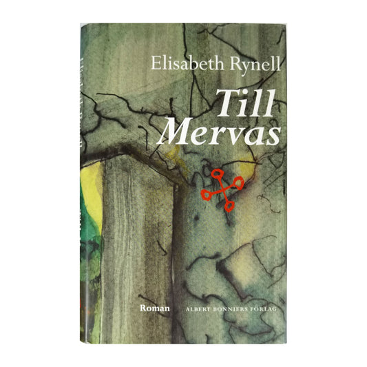 Elisabeth Rynell: Till Mervas