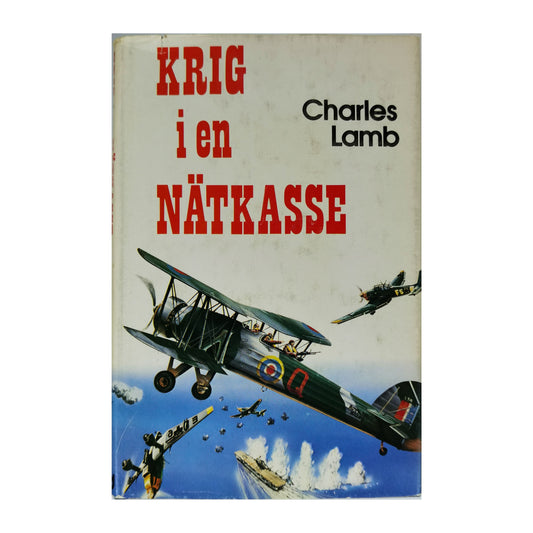 Charles Lamb: Krig I En Nätkasse