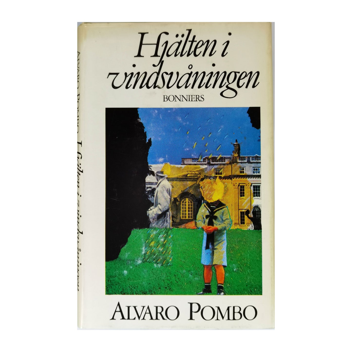 Alvaro Pombo: Hjälten I Vindsvåningen