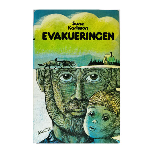 Sune Karlsson: Evakueringen