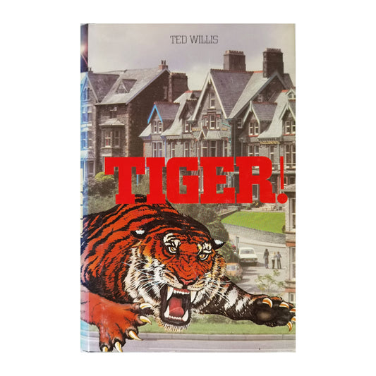 Ted Willis: Tiger