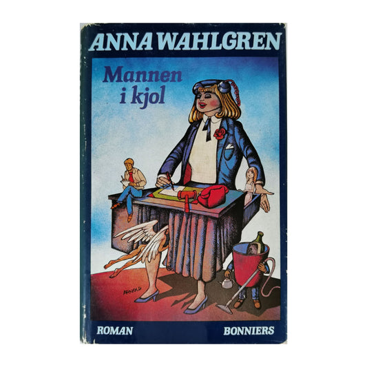 Anna Wahlgren: Mannen I Kojl