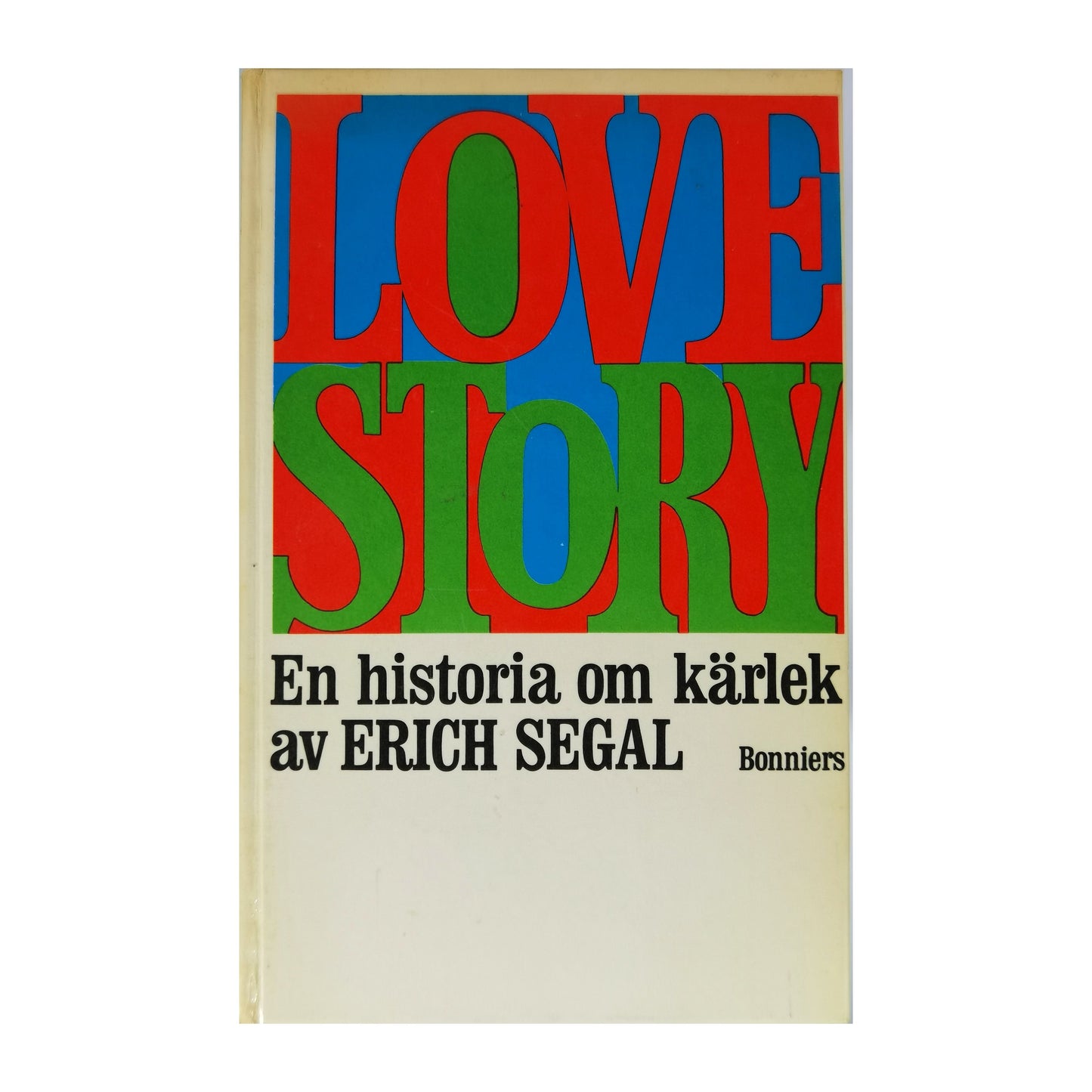 Erich Segal: Love Story