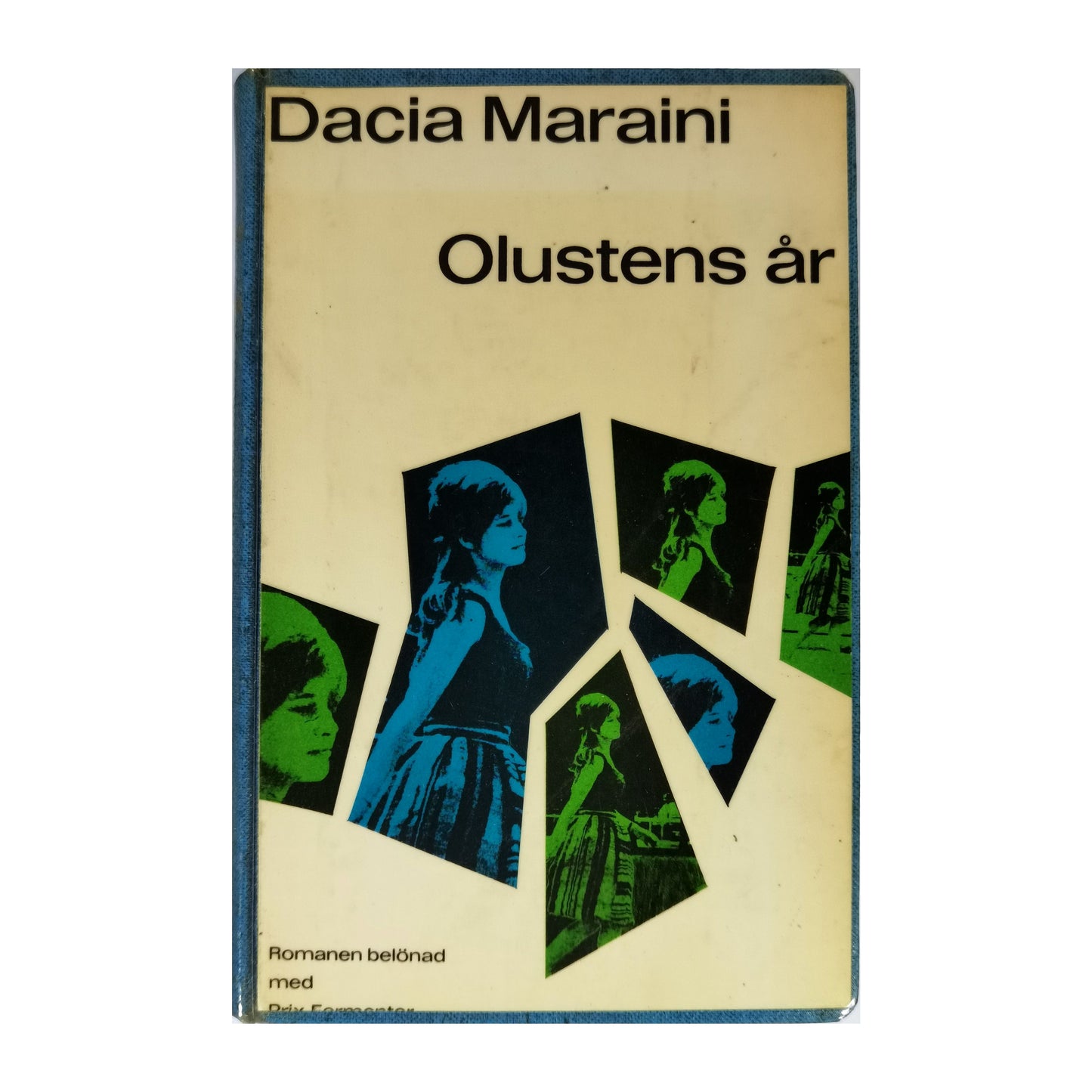 Dacia Maraini: Olustens År