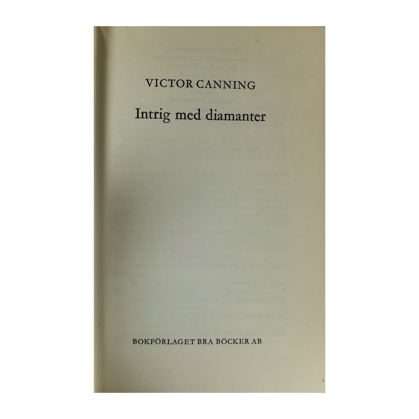 Victor Canning: Intrig Med Diamanter