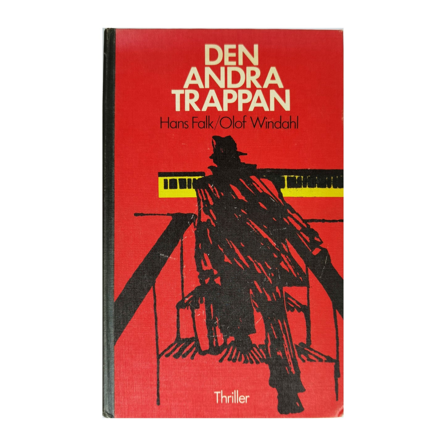 Hans Falk & Olof Windahl: Den Andra Trappan