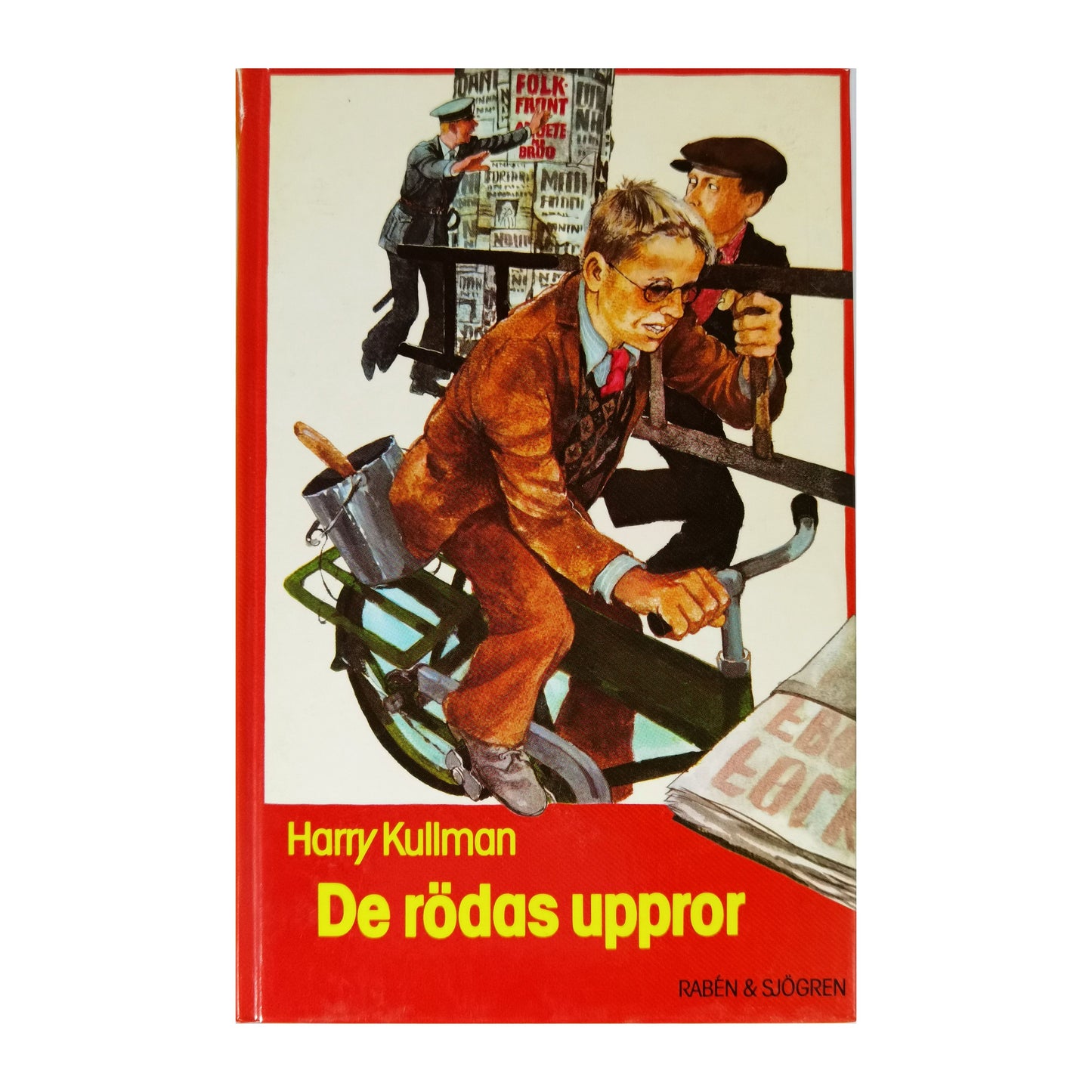 Harry Kullman: De Rödas Uppror